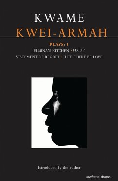 Kwei-Armah Plays: 1 (eBook, ePUB) - Kwei-Armah, Kwame