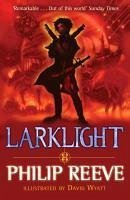 Larklight (eBook, ePUB) - Reeve, Philip