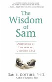 The Wisdom of Sam (eBook, ePUB)