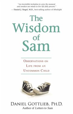 The Wisdom of Sam (eBook, ePUB) - Gottlieb, Daniel