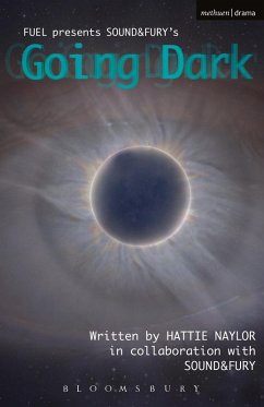 Going Dark (eBook, ePUB) - Naylor, Hattie; Sound&Fury