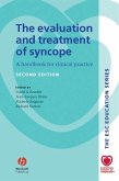 The Evaluation and Treatment of Syncope (eBook, PDF)