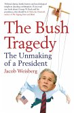 The Bush Tragedy (eBook, ePUB)