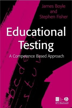 Educational Testing (eBook, PDF) - Boyle, James; Fisher, Stephen