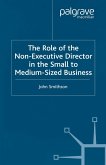 The Role of the Non-Executive Director in the Small to Medium Sized Businesses (eBook, PDF)