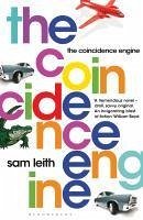 The Coincidence Engine (eBook, ePUB) - Leith, Sam