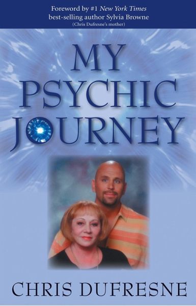 My Psychic Journey (eBook, ePUB) My Psychic Journey (eBook, ePUB)