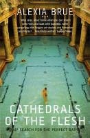 Cathedrals of the Flesh (eBook, ePUB) - Brue, Alexia