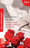 Bought For His Bed: Virgin Bought and Paid For / Bought for Her Baby / Sold to the Highest Bidder! (Mills & Boon By Request) (eBook, ePUB)