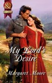 My Lord's Desire (eBook, ePUB)