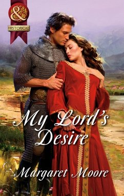 My Lord's Desire (eBook, ePUB) - Moore, Margaret