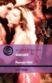 Vanished (Mills & Boon Intrigue) (Nocturne, Book 34) (eBook, ePUB)