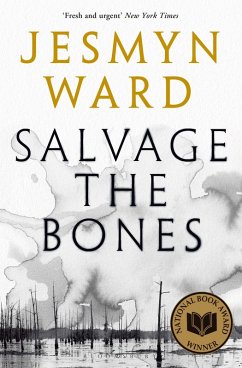 Salvage the Bones (eBook, ePUB) - Ward, Jesmyn