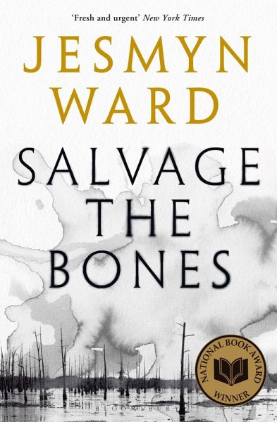 Salvage the Bones (eBook, ePUB) Salvage the Bones (eBook, ePUB)