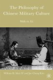 The Philosophy of Chinese Military Culture (eBook, PDF)