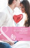 Always Valentine's Day (Mills & Boon Cherish) (Holiday Hearts, Book 5) (eBook, ePUB)