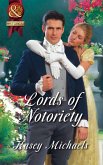 Lords Of Notoriety: The Ruthless Lord Rule / The Toplofty Lord Thorpe (Mills & Boon Superhistorical) (eBook, ePUB)