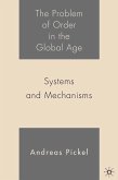 The Problem of Order in the Global Age (eBook, PDF)