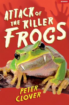 Attack of the Killer Frogs (eBook, ePUB) - Clover, Peter