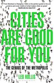 Cities Are Good for You (eBook, ePUB)