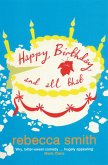 Happy Birthday and All That (eBook, ePUB)