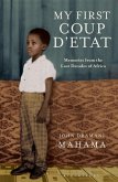 My First Coup d'Etat (eBook, ePUB)