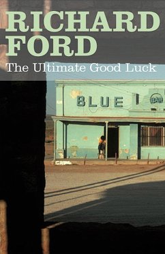 The Ultimate Good Luck (eBook, ePUB) - Ford, Richard
