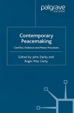 Contemporary Peace Making (eBook, PDF)