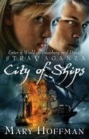 Stravaganza City of Ships (eBook, ePUB) - Hoffman, Mary