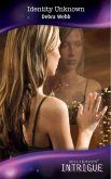 Identity Unknown (eBook, ePUB) Identity Unknown (eBook, ePUB)