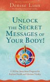 Unlock the Secret Messages of Your Body! (eBook, ePUB)