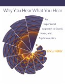Why You Hear What You Hear (eBook, ePUB)