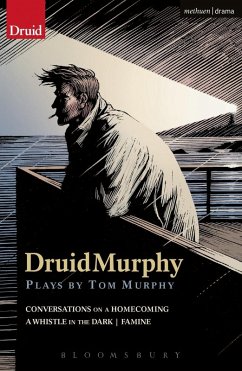 DruidMurphy: Plays by Tom Murphy (eBook, ePUB) - Murphy, Tom