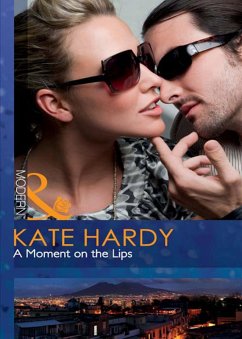 A Moment On The Lips (eBook, ePUB) - Hardy, Kate