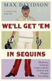 We'll Get 'Em in Sequins (eBook, ePUB)