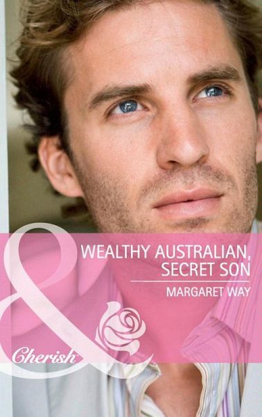 Wealthy Australian, Secret Son (eBook, ePUB) Wealthy Australian, Secret Son (eBook, ePUB)