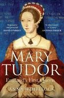 Mary Tudor (eBook, ePUB) - Whitelock, Anna