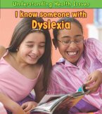 I Know Someone with Dyslexia (eBook, PDF)