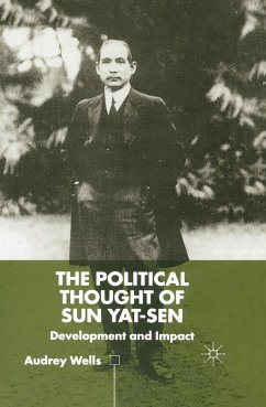 The Political Thought of Sun Yat-sen (eBook, PDF) - Wells, A.