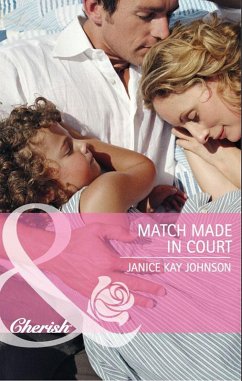 Match Made in Court (eBook, ePUB) - Johnson, Janice Kay