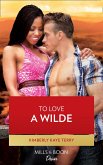 To Love a Wilde (eBook, ePUB)