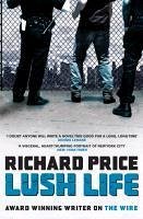 Lush Life (eBook, ePUB) - Price, Richard