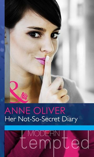 Her Not-So-Secret Diary (eBook, ePUB) Her Not-So-Secret Diary (eBook, ePUB)