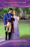 The Captain's Mysterious Lady (Mills & Boon Historical) (The Piccadilly Gentlemen's Club, Book 1) (eBook, ePUB)