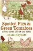 Spotted Pigs and Green Tomatoes (eBook, ePUB)
