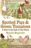 Cover Spotted Pigs and Green Tomatoes (eBook, ePUB)