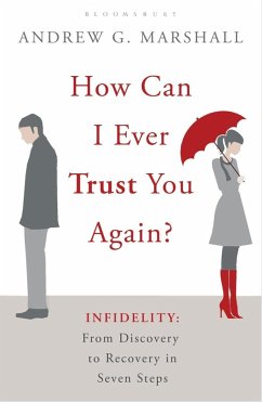 How Can I Ever Trust You Again? (eBook, ePUB) - Marshall, Andrew G