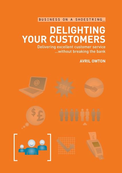 Delighting Your Customers (eBook, ePUB)