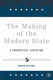 The Making of the Modern State (eBook, PDF)