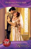 The Warrior's Princess Bride (eBook, ePUB) The Warrior's Princess Bride (eBook, ePUB)
